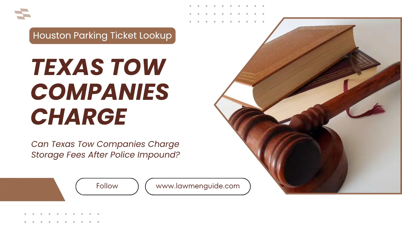 Tow Companies Charge Storage Fees
